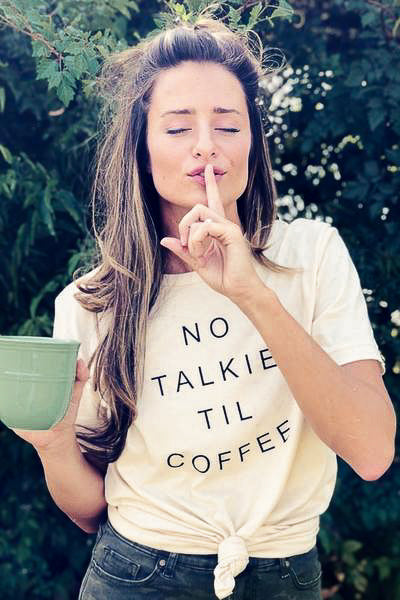 No Talkie Til Coffee Graphic Tee - Barefoot Dreamer