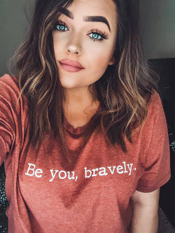 Be You, Bravely Graphic Tee - Clay - Barefoot Dreamer