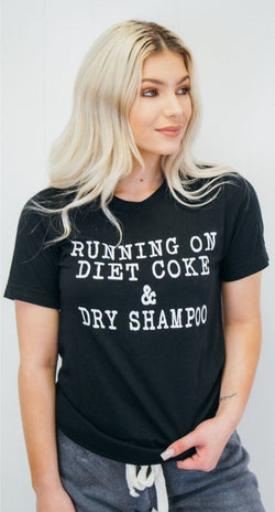 Running On Diet Coke & Dry Shampoo Graphic Tee - Barefoot Dreamer